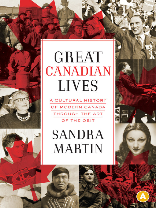 Title details for Great Canadian Lives by Sandra Martin - Available